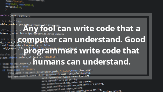 Any Fool can Write Code
