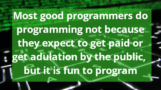 Most good programmers do programming - Programming Quotes