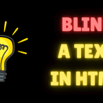 How to create Blinking Text in HTML, CSS, and JavaScript